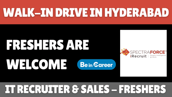 Spectraforce is conducting a walk-in drive in Hyderabad from 8th to 12th December for IT Recruiter and Sales Executive roles.