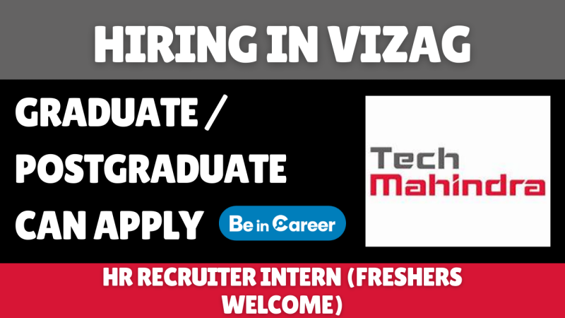 Tech Mahindra Hiring In Vizag For HR Recruiter Intern