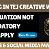 TEJ Creative Works Hiring For Editors & Social Media Managers