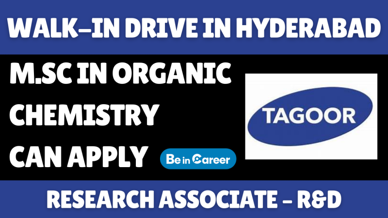 Tagoor Pvt Ltd Walkin In Hyderabad For Research Associate–R&D