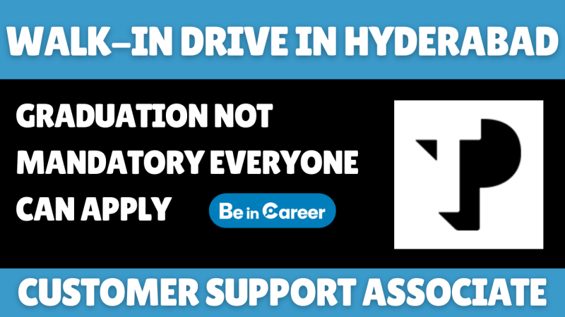 Teleperformance Walk-In In Hyderabad For Customer Associate
