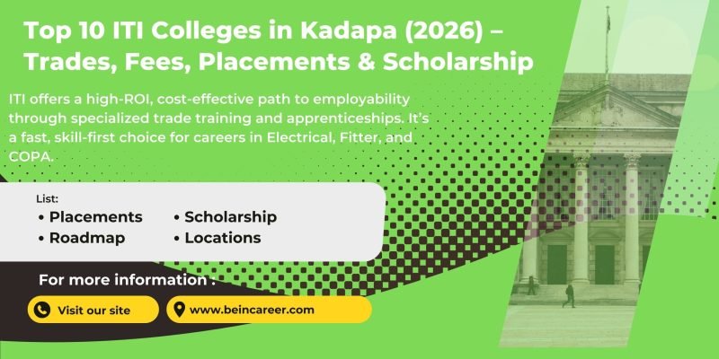 Top ITI Colleges in Kadapa (YSR District) 2026 – complete shortlist with fees, popular trades (Electrician, Fitter, Welder, COPA), placements