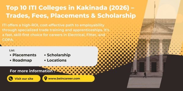 Top ITI colleges in Kakinada (AP) 2026 shortlist with fees, popular trades (Electrician, Fitter, Welder, COPA), apprenticeship guidance.