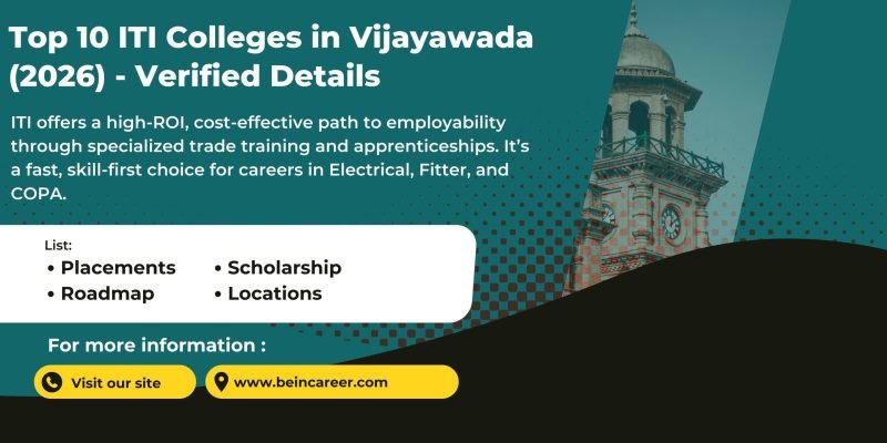 Top 10 ITI Colleges in Vijayawada 2026 with fee range, branches, apprenticeship , scholarships and AP for ITI admission after 10th.