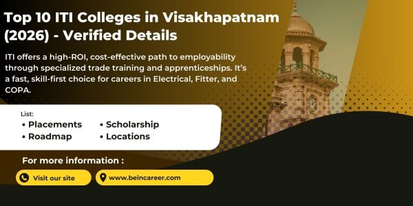 Top 10 ITI Colleges in Visakhapatnam 2026 with fee range, placements ,guidance, scholarships and AP ideal guide for ITI admission after 10th.