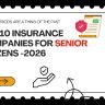 Top 10 best insurance policies for senior citizens in India 2026 — compare affordable health, critical illness.