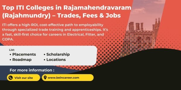 Top ITI colleges in Rajamahendravaram , AP (2026) list with govt & private options, top trades fees, eligibility, apprenticeship guidance.