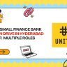 Unity Small Finance Bank Walk-In Drive March 2026 Relationship Officer BDM Teller Hyderabad
