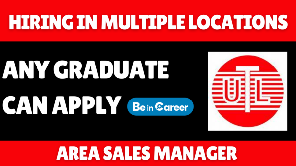 UTL Solar Hiring In Multiple Locations For Area Sales Manager
