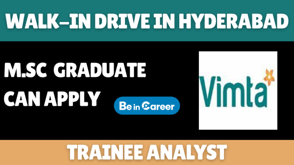 Vimta Labs Limited Walk-In In Hyderabad For Trainee Analyst