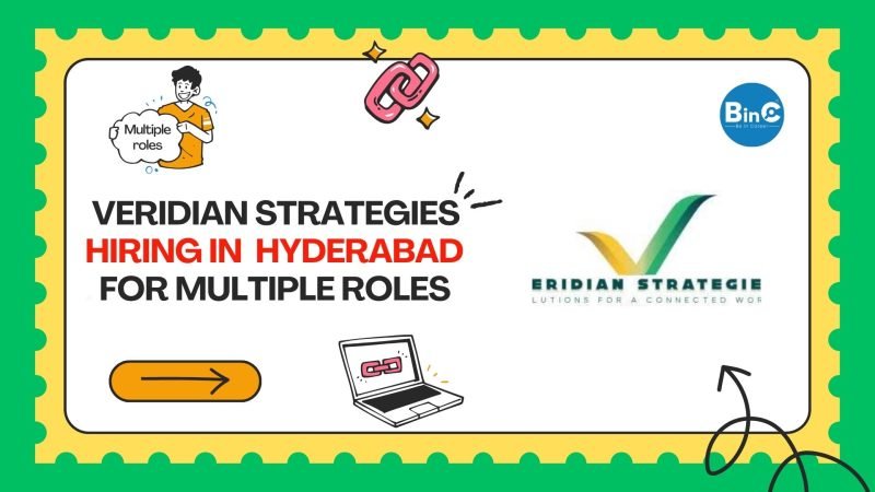 Veridian Strategies Hiring Hyderabad For Multiple Roles