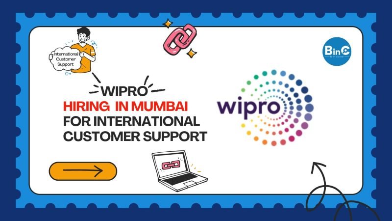 Wipro Hiring In Mumbai For International Customer Support
