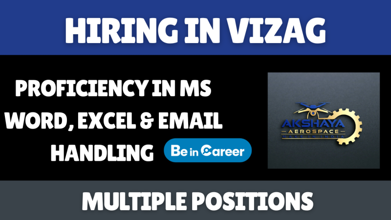 Akshaya Aerospace Tech Hiring in Vizag For Multiple Positions