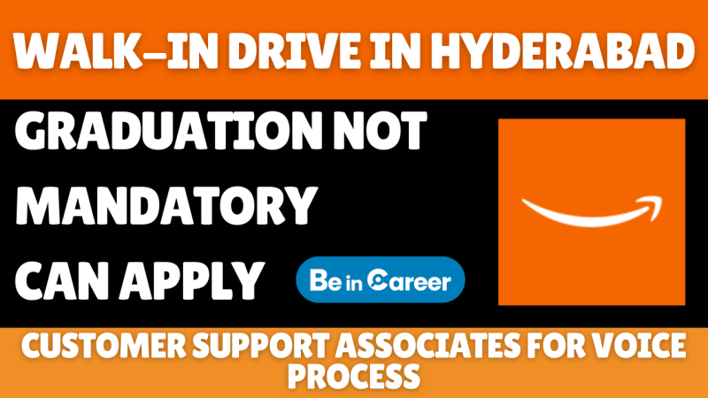 Amazon WalkIn In Hyderabad For Customer Voice Process