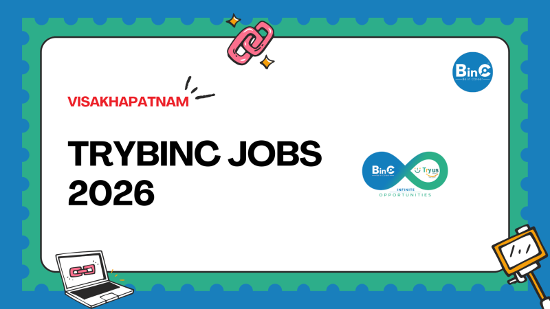 Trybinc Jobs 2026 – Medical Executive Freshers, US IT Recruiter, Business Development Manager MBA Marketing, Telecaller – Immediate Joiners Preferred – Call 9573095720 – hrdesk@trybinc.com
