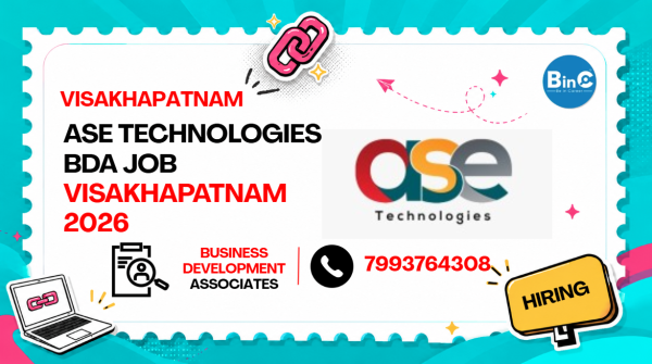 ASE Technologies BDA Job Visakhapatnam 2026 | ₹2-2.4 LPA