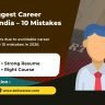 Freshers’ Biggest Career Mistakes in India often lose 2–3 years due to avoidable career mistakes. Learn the top 10 mistakes in 2026.