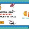 C & D Media Labs Hiring In Vizag For Multiple Roles
