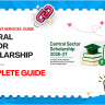 Central Sector Scholarship 2026 — Complete Guide