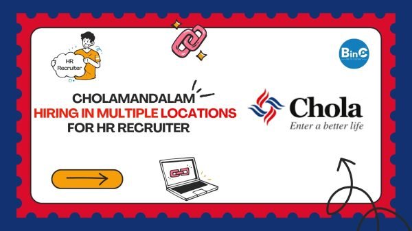 Cholamandalam Hiring In Multiple Locations For HR Recruiter