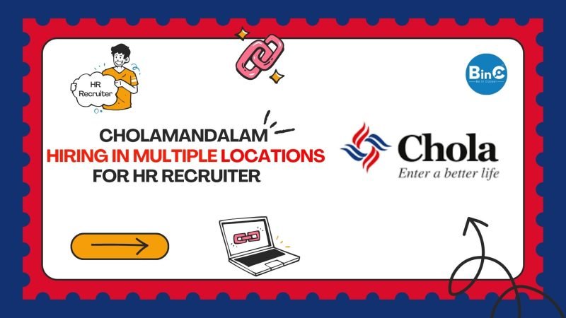 Cholamandalam Hiring In Multiple Locations For HR Recruiter
