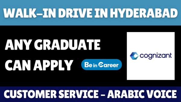 Cognizant Walkin in Hyderabad For Arabic Voice Process Freshers