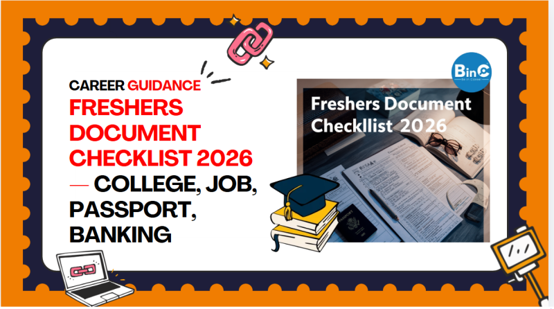 Freshers Document Checklist 2026 — College, Job, Passport, Banking