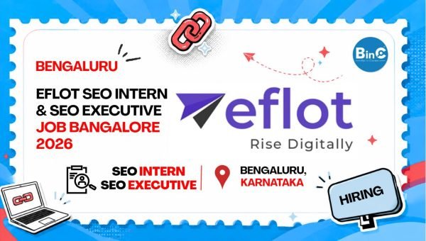 Eflot SEO Intern & SEO Executive Job Bangalore 2026