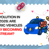 EV Revolution in India 2026: Are Electric Vehicles Finally Becoming Mainstream?