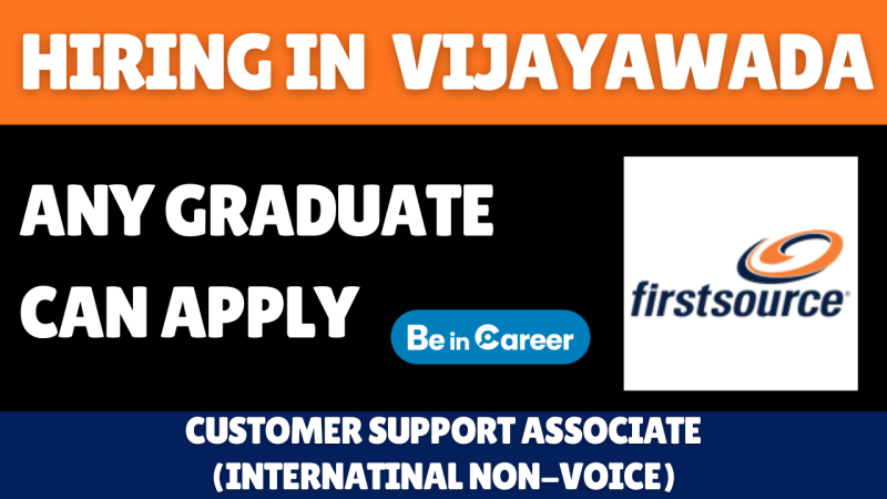 Firstsource Hiring In Vijayawada For Customer Support Associate