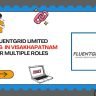 Fluentgrid Limited Hiring In Vizag For Multiple Roles
