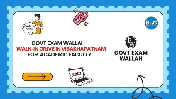 Govt Exam Wallah Walk-In Drive In Vizag For Academic Faculty