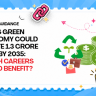 Green Jobs in India: 1.3 Crore Jobs by 2035 — Which Careers Benefit?