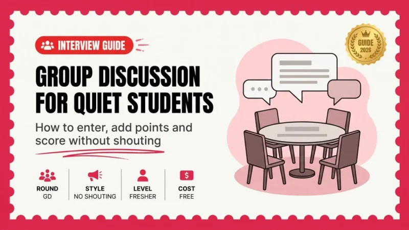 Group Discussion Guide for Freshers 2026 — How GD Is Actually Scored, and How to Speak When You Freeze