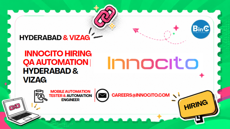 Innocito Hiring QA Automation | Hyderabad & Vizag