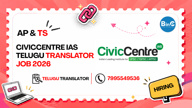 CivicCentre IAS Telugu Translator Job 2026 | Civil Services