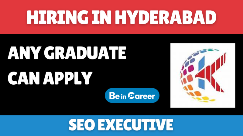 Kapil Technologies Hiring In Hyderabad For SEO Executive