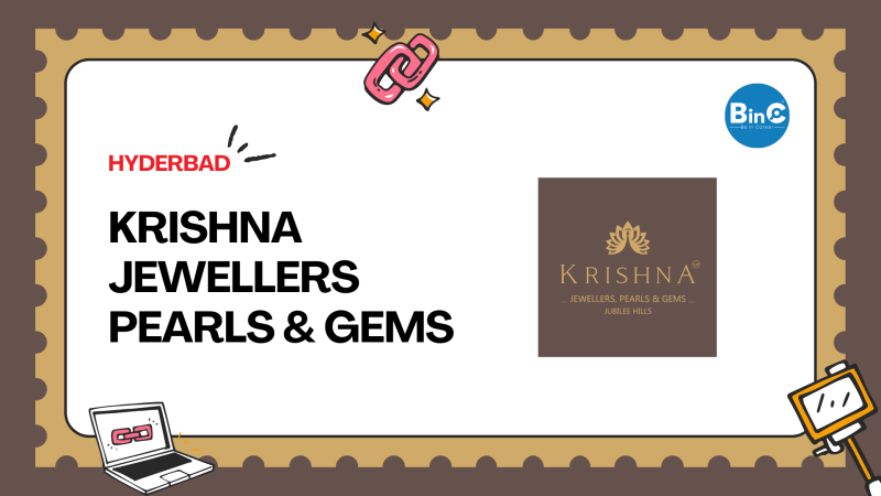 Krishna Jewellers Pearls and Gems hiring in Hyderabad - BinC Careers