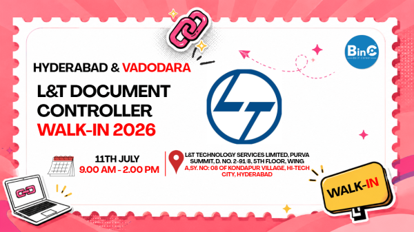 L&T Document Controller Walk-In | Hyd & Vadodara