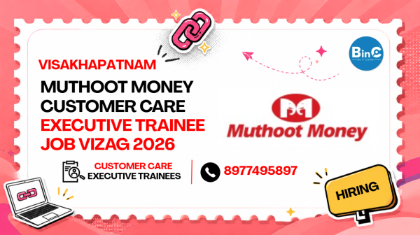 Muthoot Money Customer Care Executive Trainee Job Vizag 2026