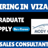 Mody Group Hiring In Vizag For Sales Consultant