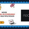 Noor Hiring UX UI Designer Graphic Designer Photographer Copywriter Jobs Hyderabad 2025 Global Brands