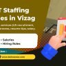 Top US IT Staffing Companies in Vizag ? Explore top recruiters, services (US recruitment, RPO, staffing), hiring process, resume tips, salary.