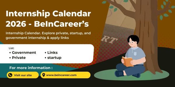 Internship Calendar 2026 with BeInCareer’s Internship Calendar. Explore private, startup, and government internship & apply links