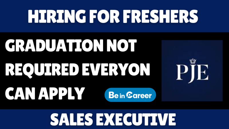 PJE Jewels Pvt Ltd Hiring For Sales Executive Freshers