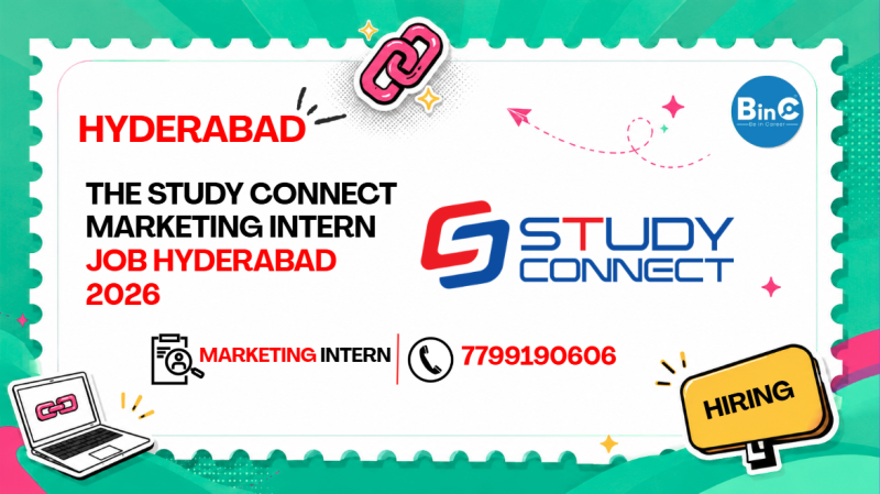 The Study Connect Marketing Intern Job Hyderabad 2026 | Freshers