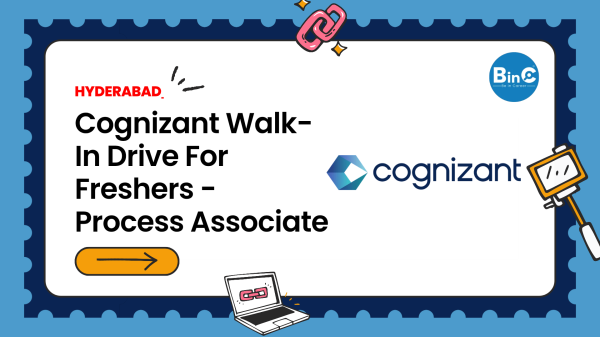 Promotional banner for Cognizant Walk-In Drive hiring Process Associates for BPO roles in Hyderabad. Open to freshers. Interview dates: 14–16 May 2026.