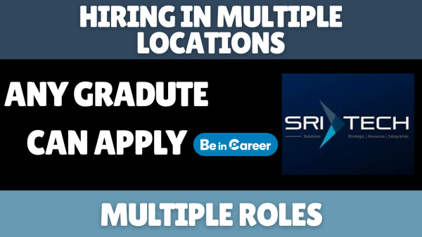 SRI Tech Solutions Hiring In Multiple Locations For Multiple Roles
