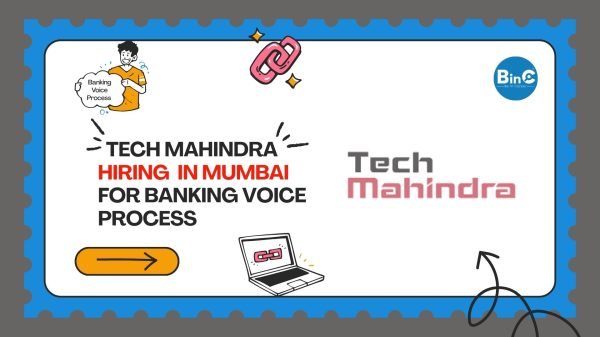 Tech Mahindra Urgent Hiring In Mumbai For Banking Voice Process