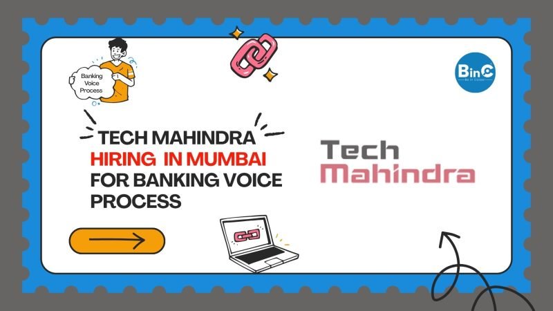 Tech Mahindra Urgent Hiring In Mumbai For Banking Voice Process